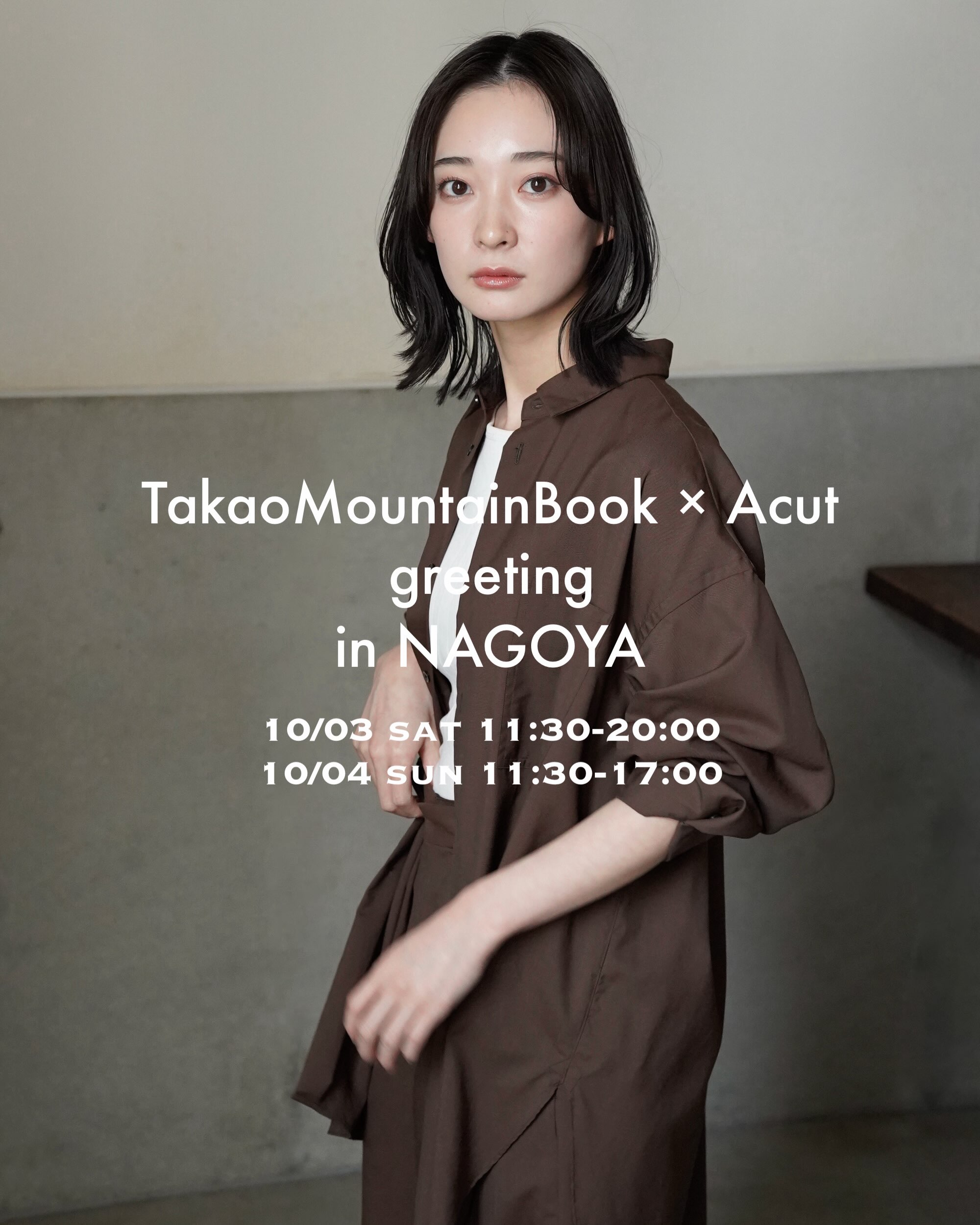 ACUT TakaoMountainBook x Acut in NAGOYA